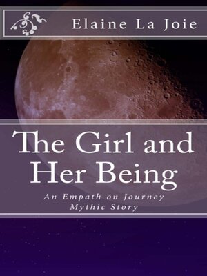 cover image of The Girl and Her Being